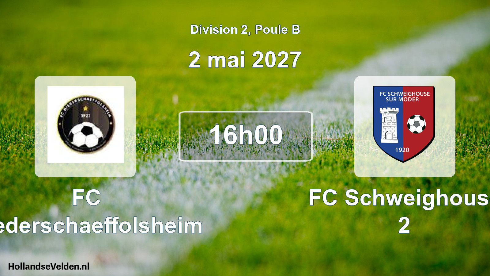 Scheduled Match: FC Niederschaeffolsheim - FC Schweighouse 2 (2 May 2027)