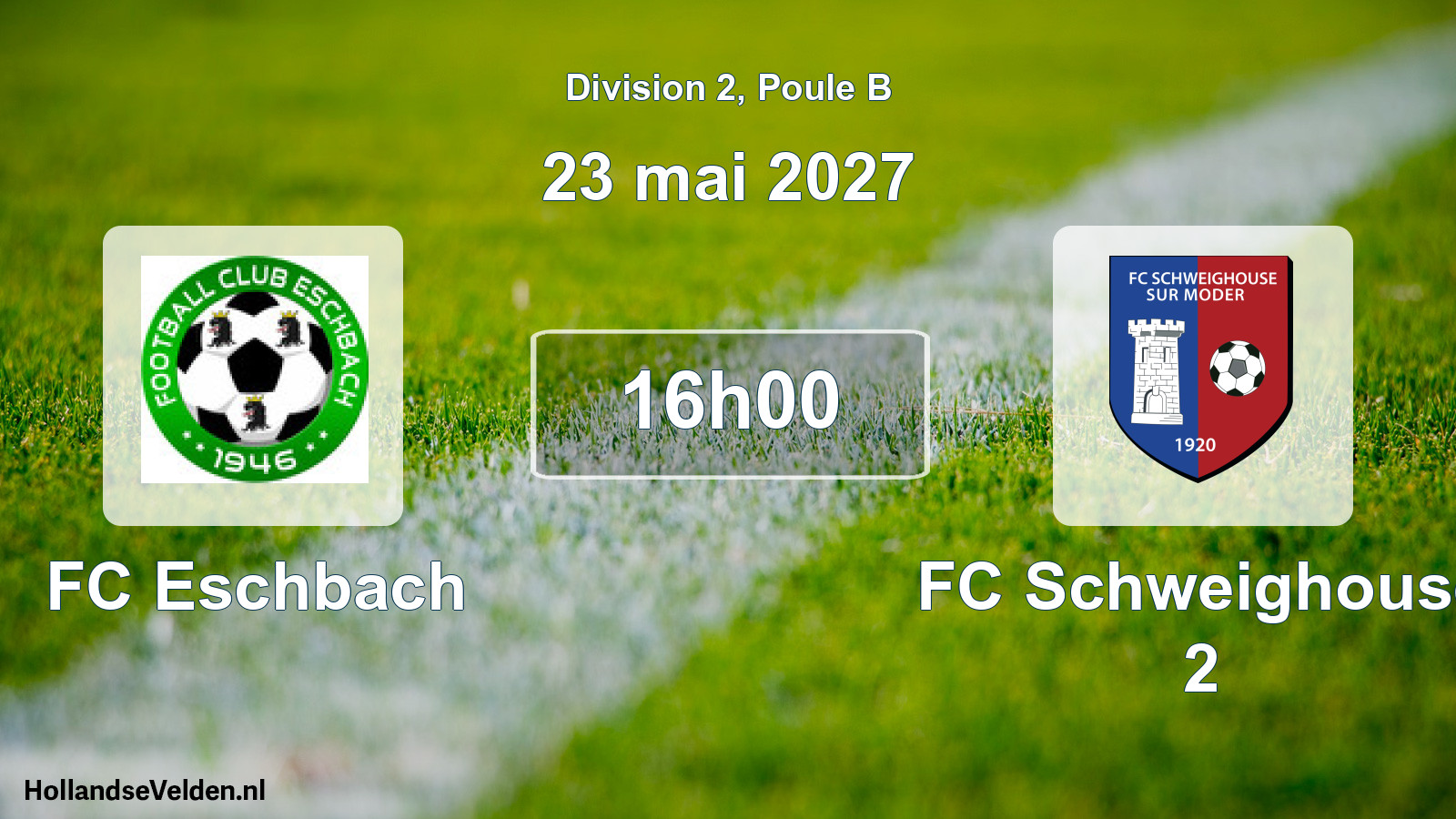 Scheduled Match: FC Eschbach - FC Schweighouse 2 (23 May 2027)