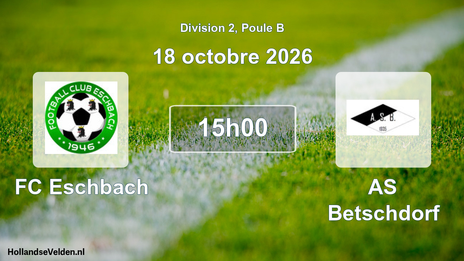 Scheduled Match: FC Eschbach - AS Betschdorf (18 October 2026)