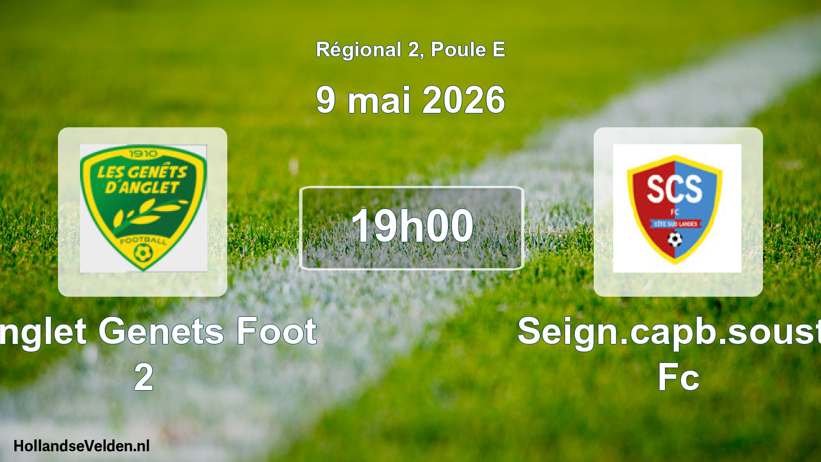 Geplande wedstrijd: Anglet Genets Foot 2 - Seign.capb.soust. Fc (9 mai 2026)