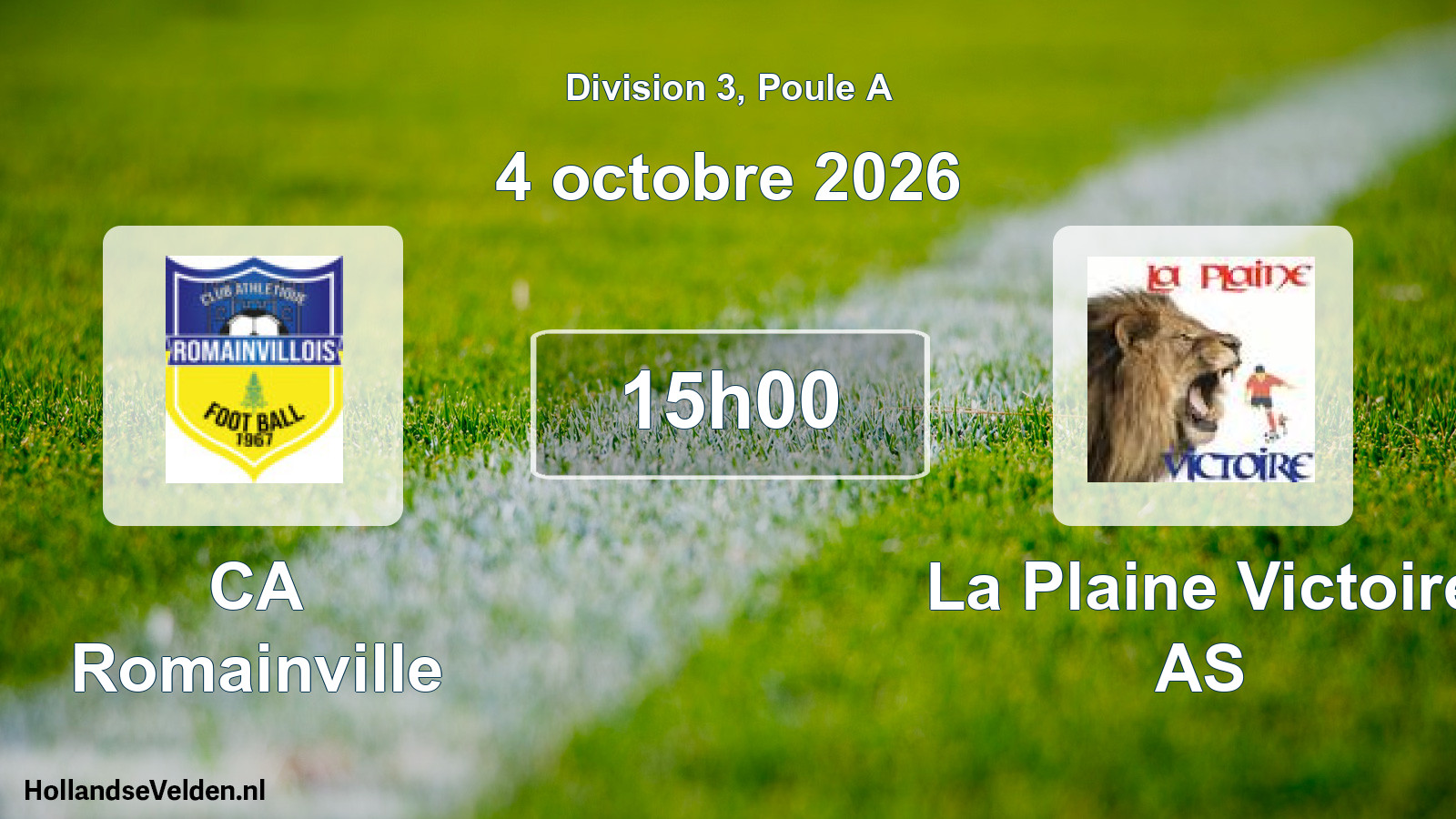 Scheduled Match: CA Romainville - La Plaine Victoire AS (4 October 2026)