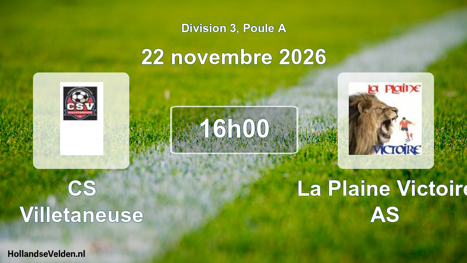 Scheduled Match: CS Villetaneuse - La Plaine Victoire AS (22 November 2026)