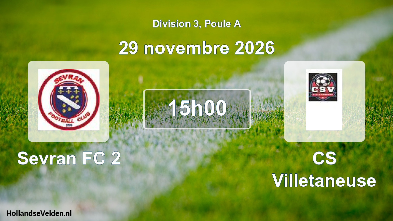 Scheduled Match: Sevran FC 2 - CS Villetaneuse (29 November 2026)