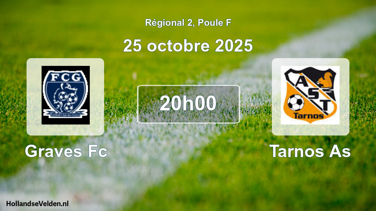 Geplande wedstrijd: Graves Fc - Tarnos As (25 oktober 2025)