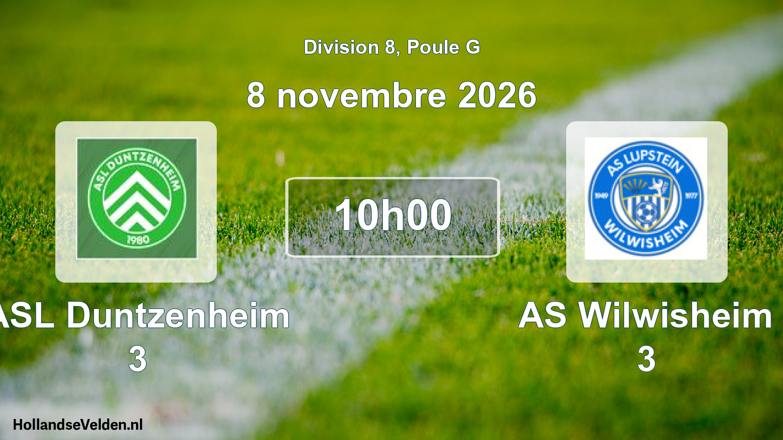 Scheduled Match: ASL Duntzenheim 3 - AS Wilwisheim 3 (8 November 2026)