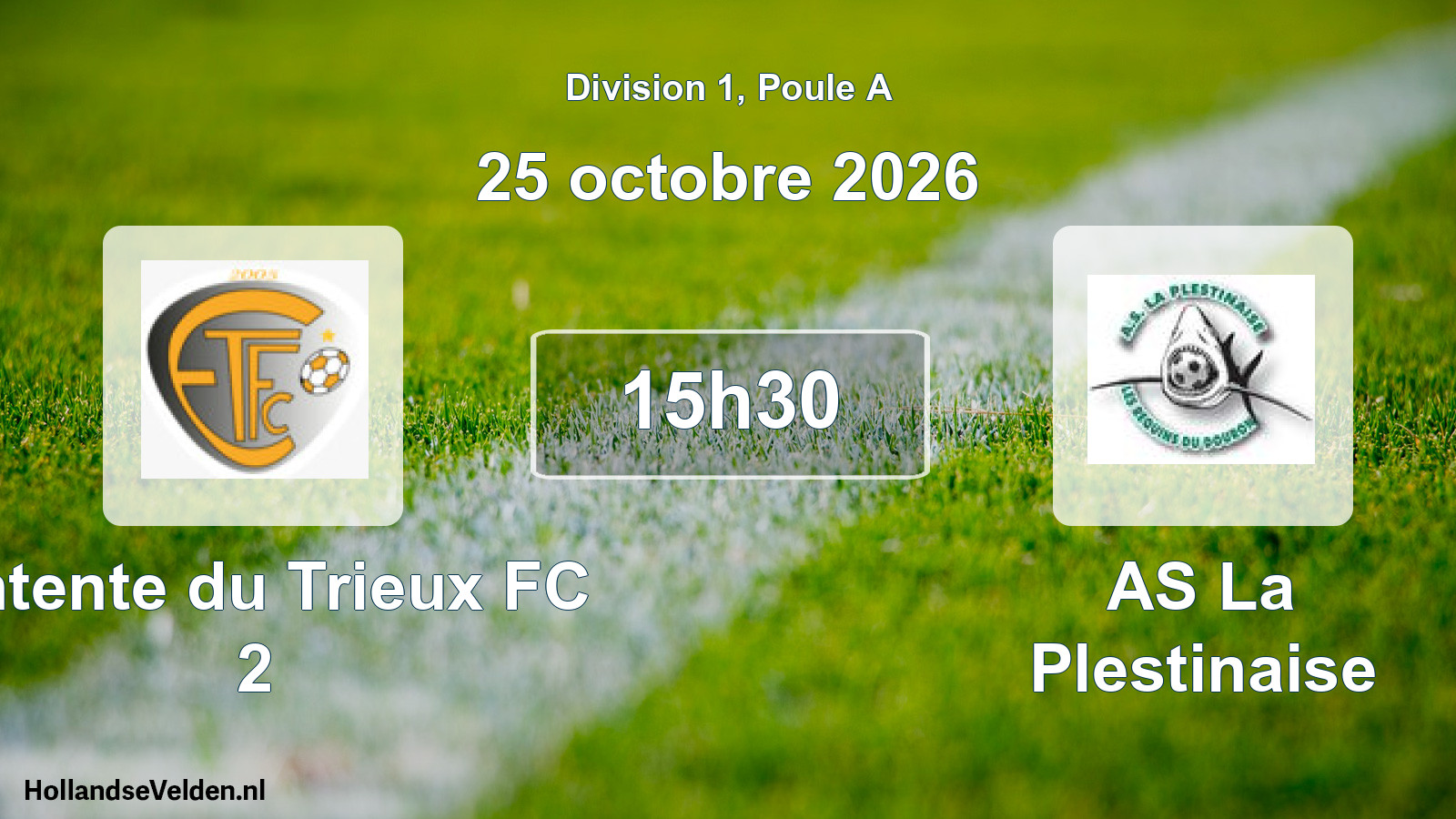 Match programmé: Entente du Trieux FC 2 - AS La Plestinaise (25 octobre 2026)