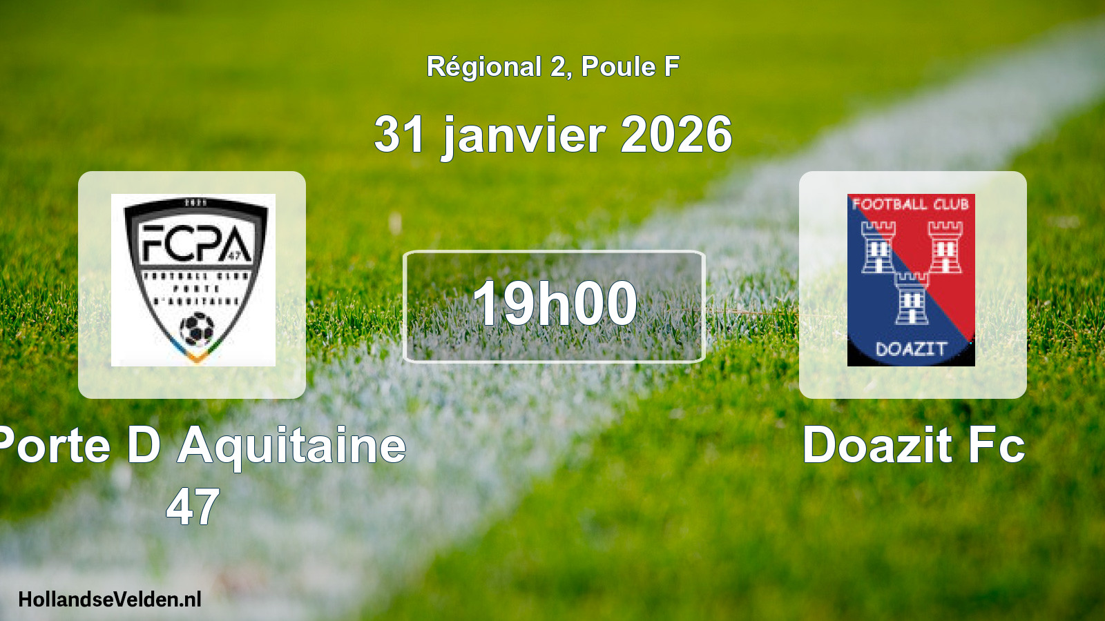 Scheduled Match: Porte D Aquitaine 47 - Doazit Fc (31 January 2026)