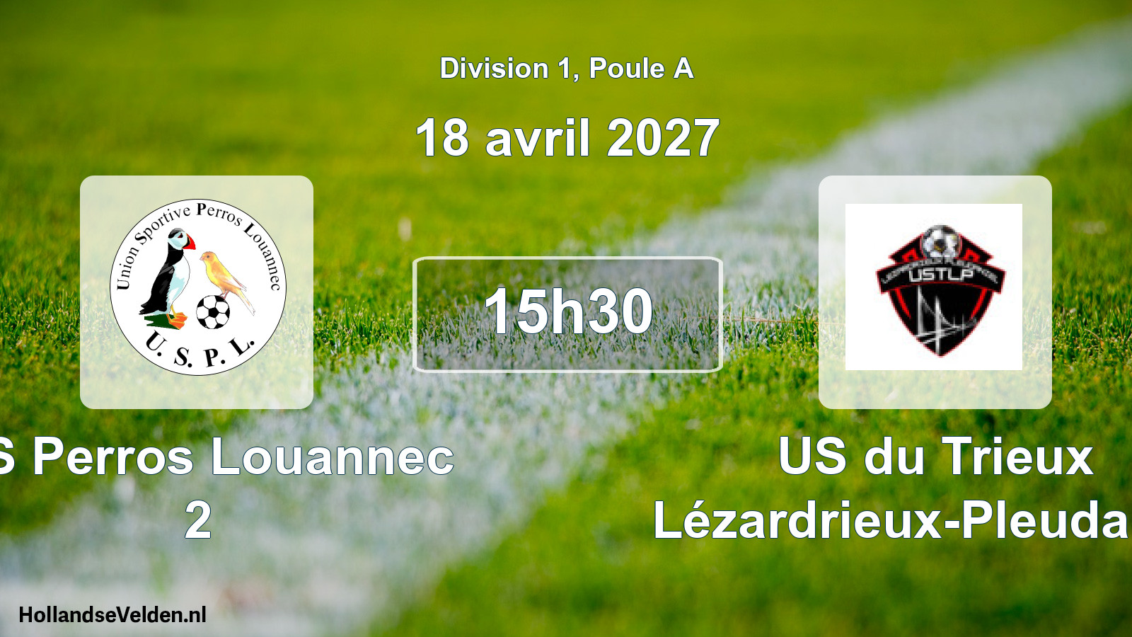 Match programmé: US Perros Louannec 2 - US du Trieux Lézardrieux-Pleudaniel (18 avril 2027)
