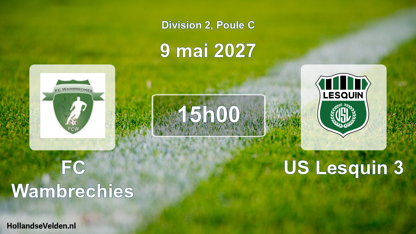 Scheduled Match: FC Wambrechies - US Lesquin 3 (9 May 2027)