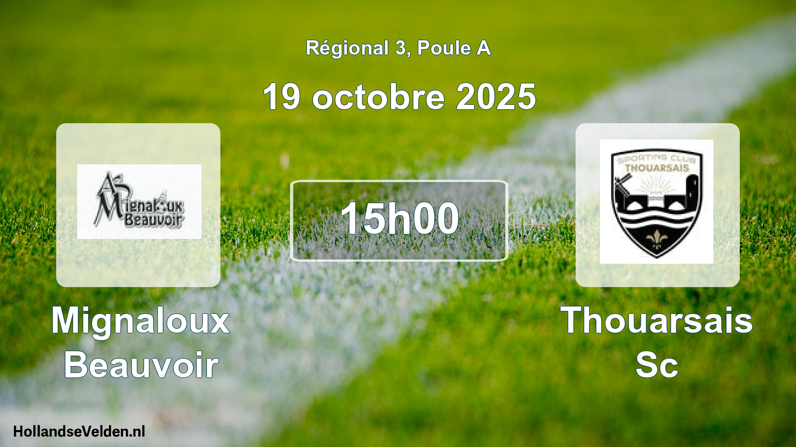 Geplande wedstrijd: Mignaloux Beauvoir - Thouarsais Sc (19 octobre 2025)