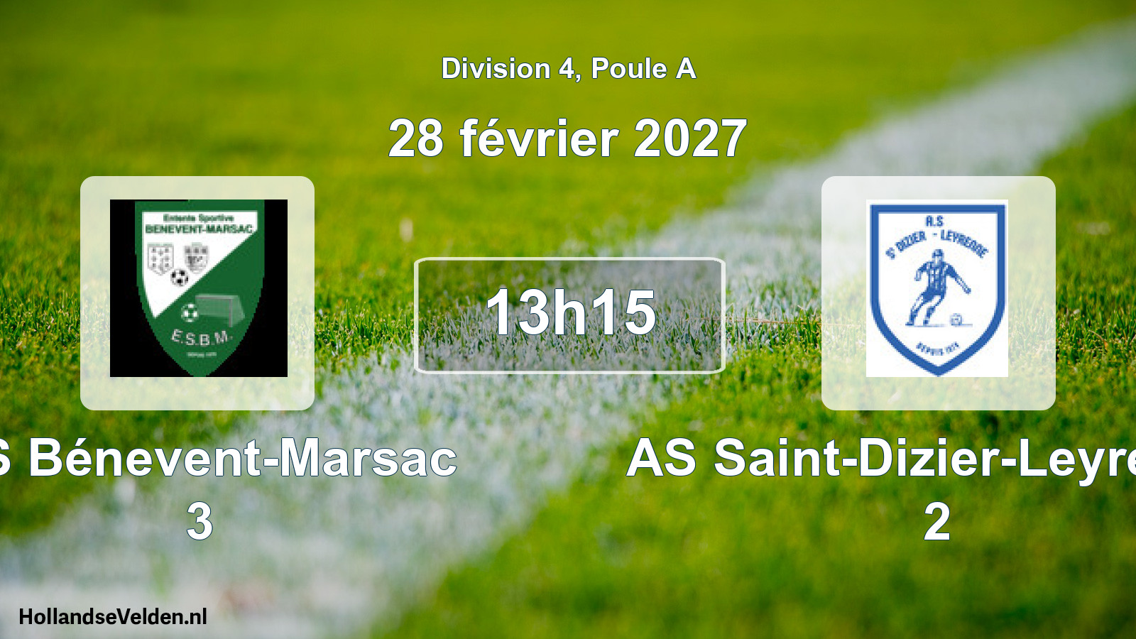 Scheduled Match: ES Bénevent-Marsac 3 - AS Saint-Dizier-Leyrenne 2 (28 February 2027)