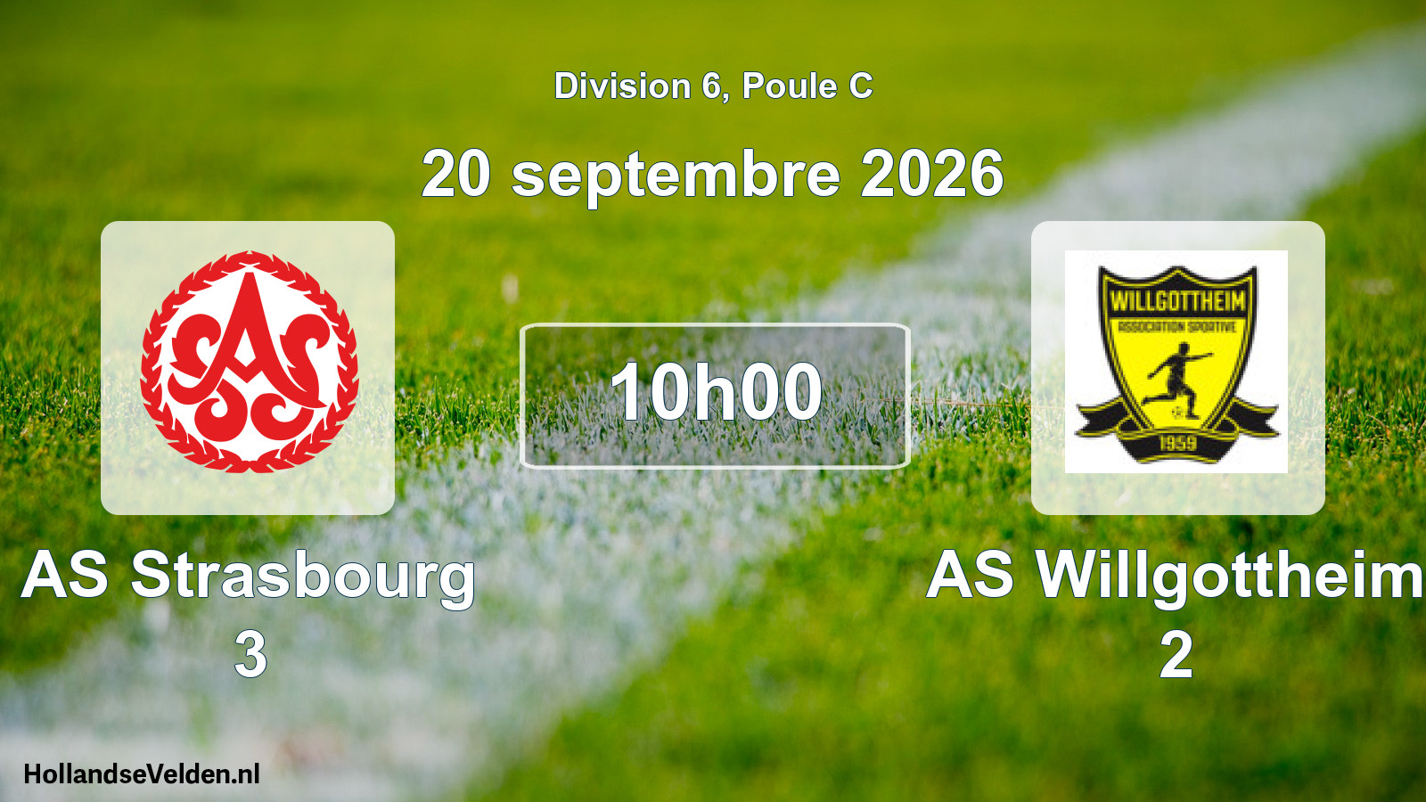 Scheduled Match: AS Strasbourg 3 - AS Willgottheim 2 (20 September 2026)