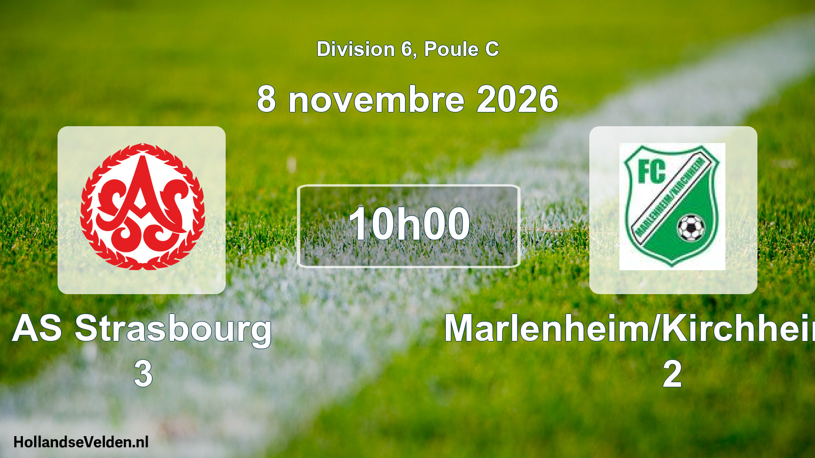 Scheduled Match: AS Strasbourg 3 - Marlenheim/Kirchheim FC 2 (8 November 2026)