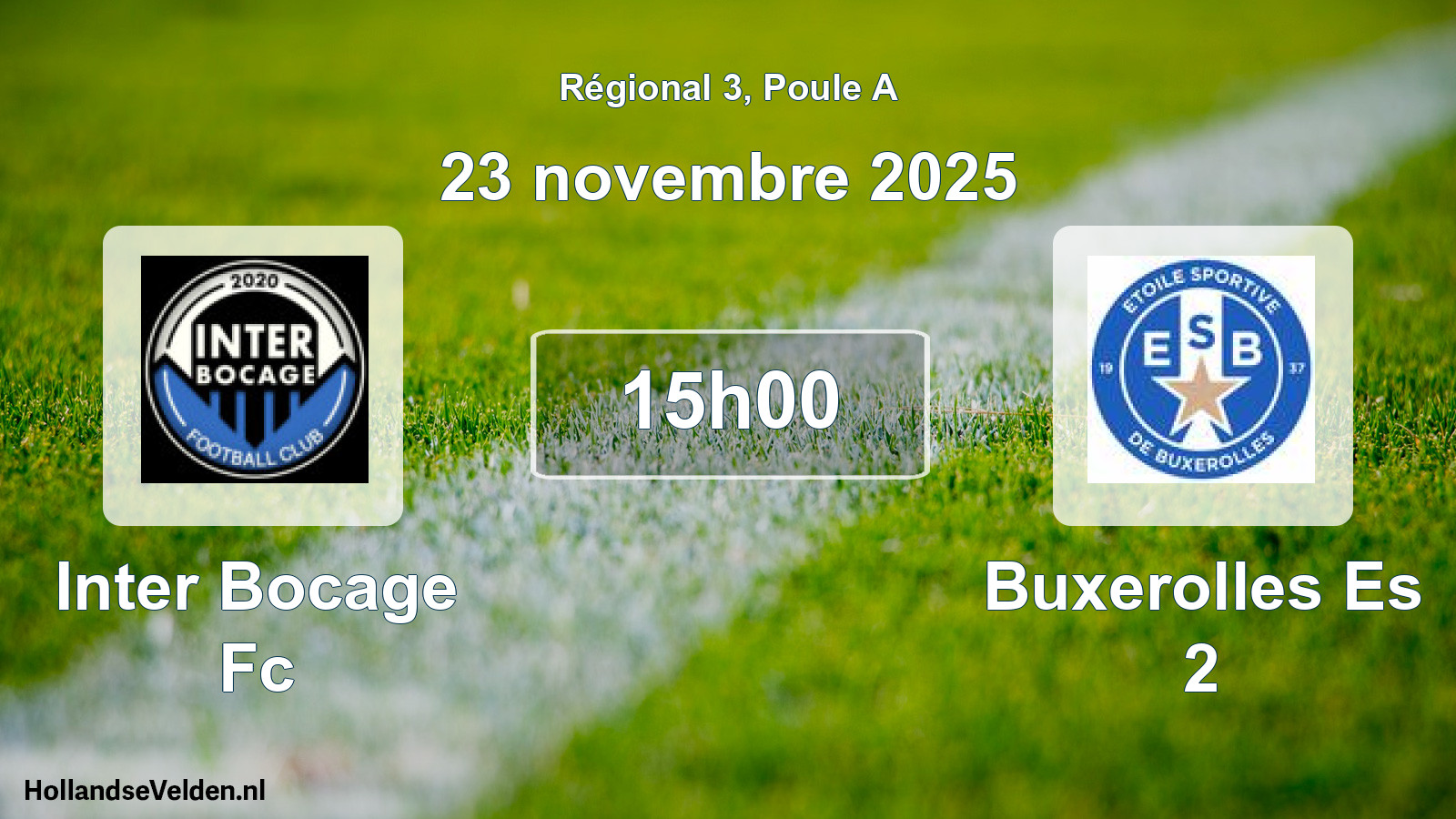Scheduled Match: Inter Bocage Fc - Buxerolles Es 2 (23 November 2025)