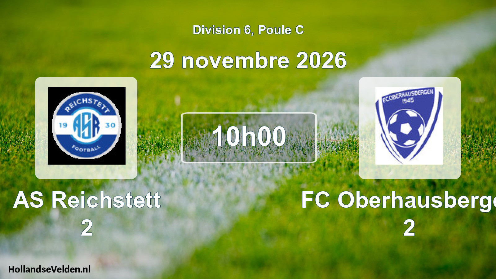 Scheduled Match: AS Reichstett 2 - FC Oberhausbergen 2 (29 November 2026)