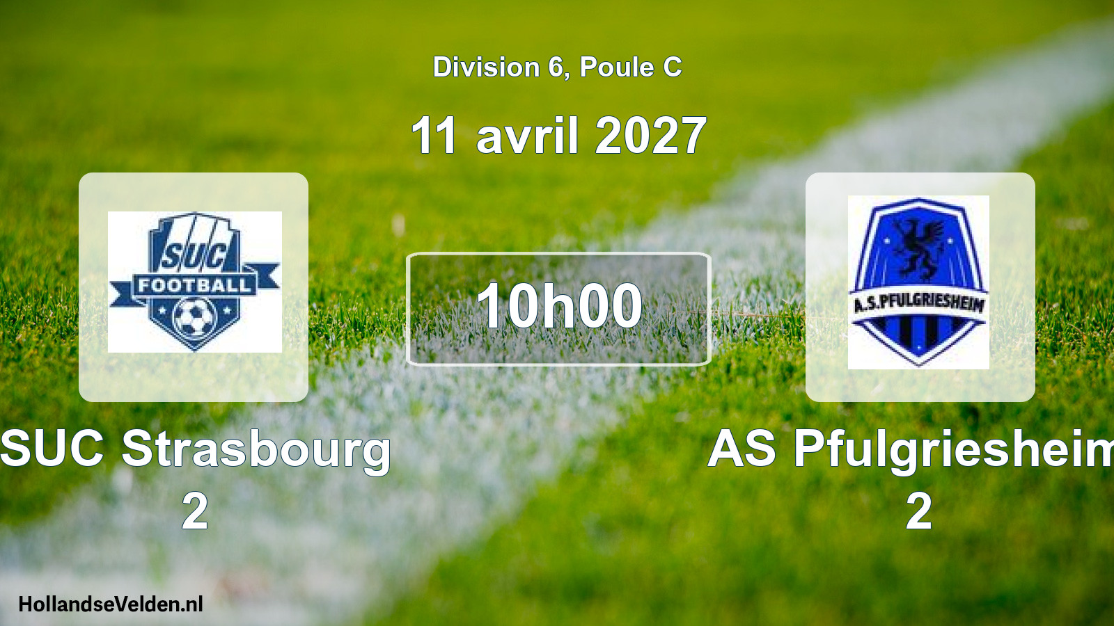 Scheduled Match: SUC Strasbourg 2 - AS Pfulgriesheim 2 (11 April 2027)