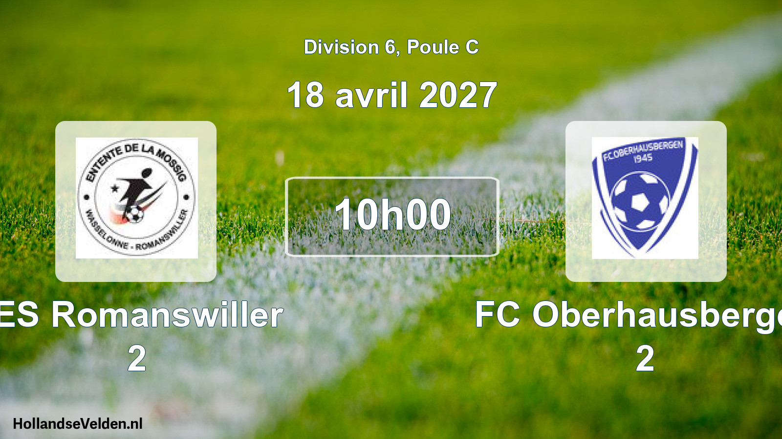 Scheduled Match: ES Romanswiller 2 - FC Oberhausbergen 2 (18 April 2027)