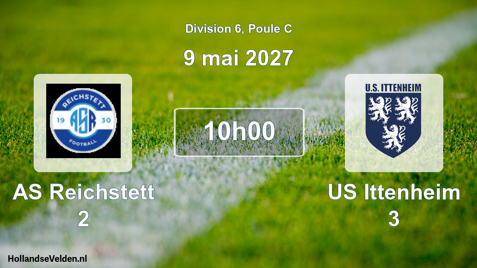 Scheduled Match: AS Reichstett 2 - US Ittenheim 3 (9 May 2027)