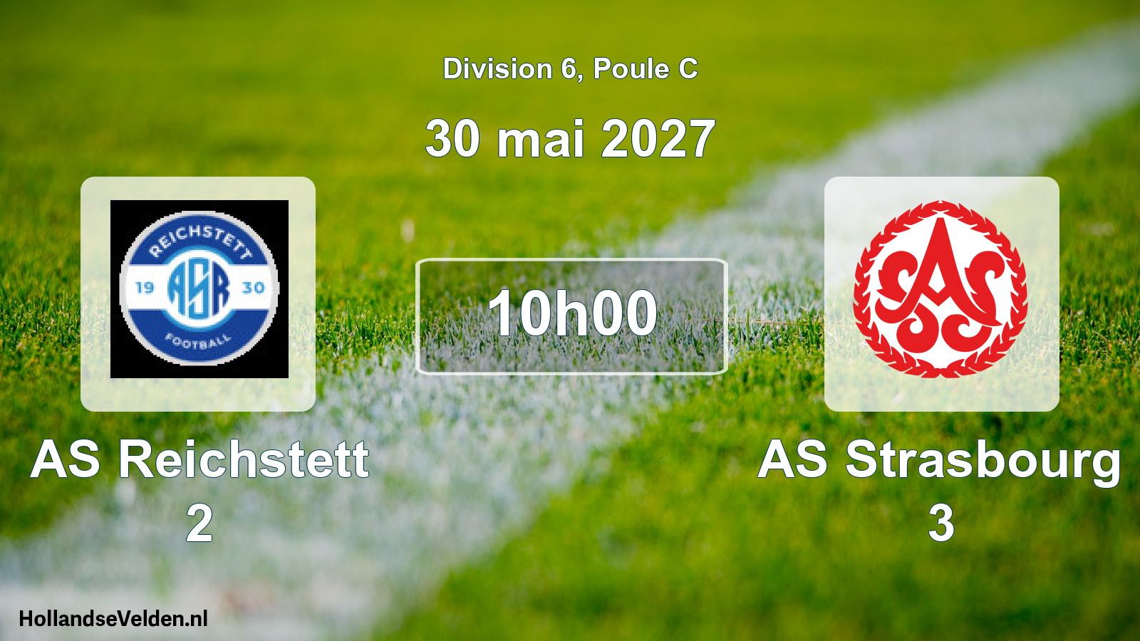 Scheduled Match: AS Reichstett 2 - AS Strasbourg 3 (30 May 2027)