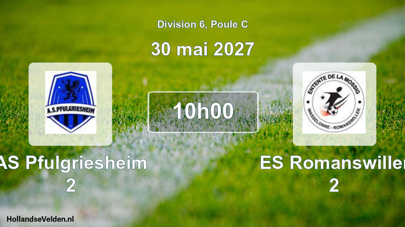 Scheduled Match: AS Pfulgriesheim 2 - ES Romanswiller 2 (30 May 2027)