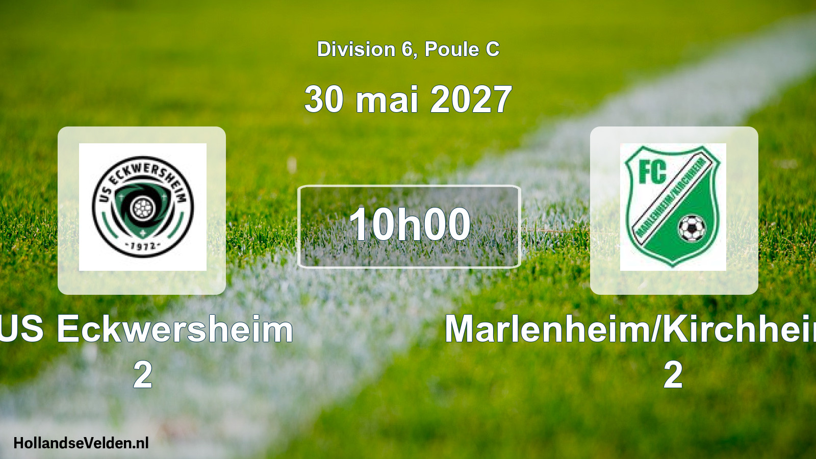 Scheduled Match: US Eckwersheim 2 - Marlenheim/Kirchheim FC 2 (30 May 2027)