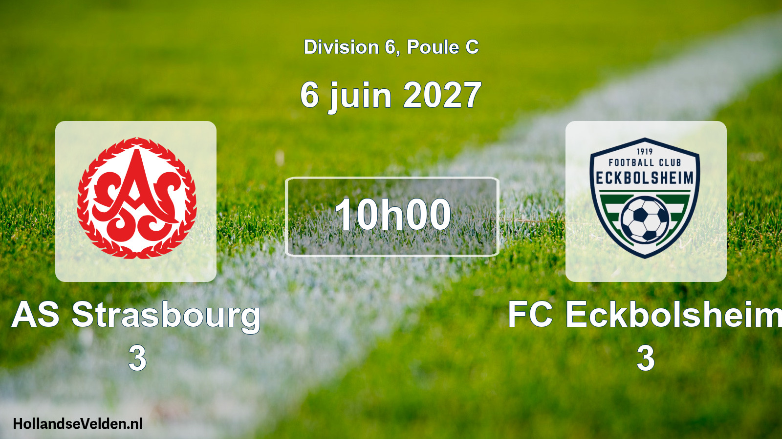 Scheduled Match: AS Strasbourg 3 - FC Eckbolsheim 3 (6 June 2027)