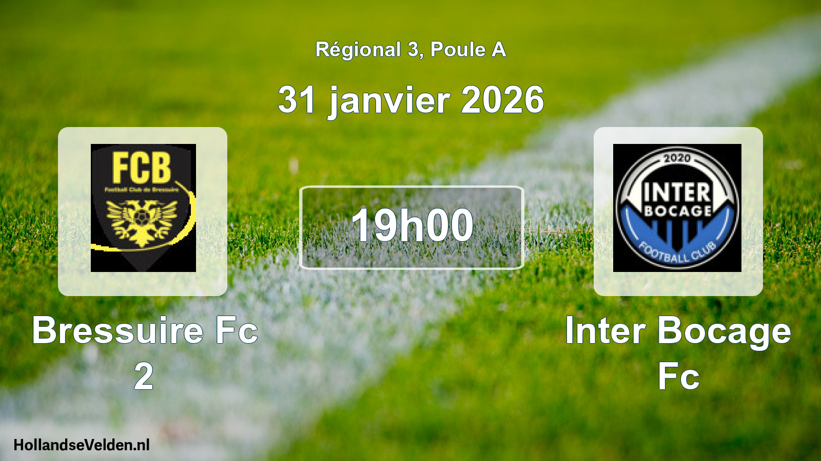 Geplande wedstrijd: Bressuire Fc 2 - Inter Bocage Fc (31 januari 2026)