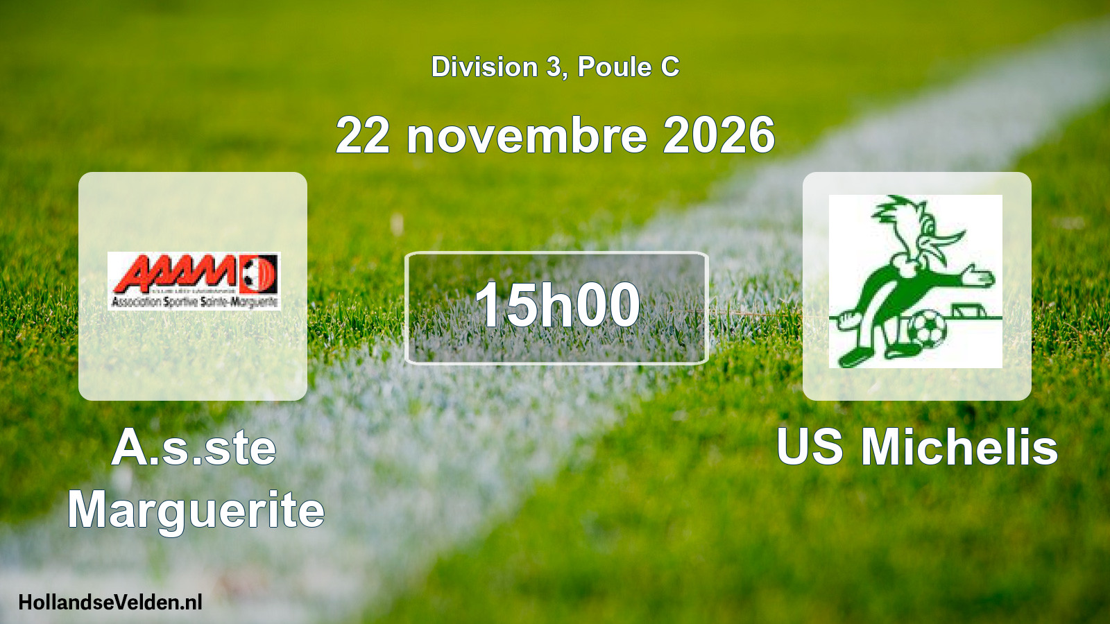 Geplande wedstrijd: A.s.ste Marguerite - US Michelis (22 november 2026)