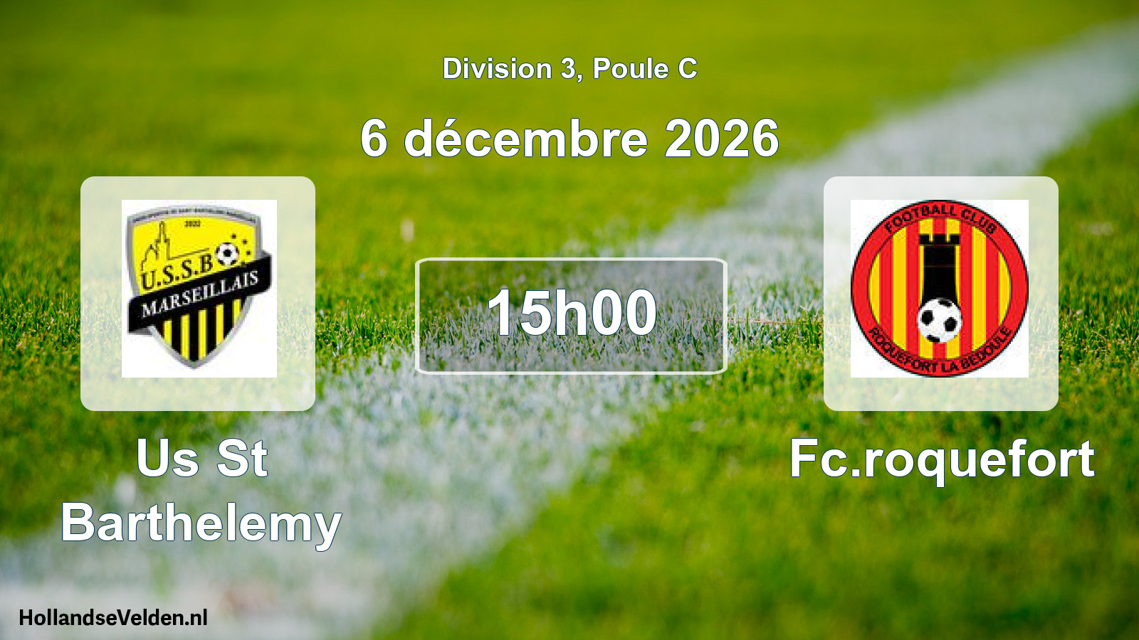 Match programmé: Us St Barthelemy - Fc.roquefort (6 décembre 2026)