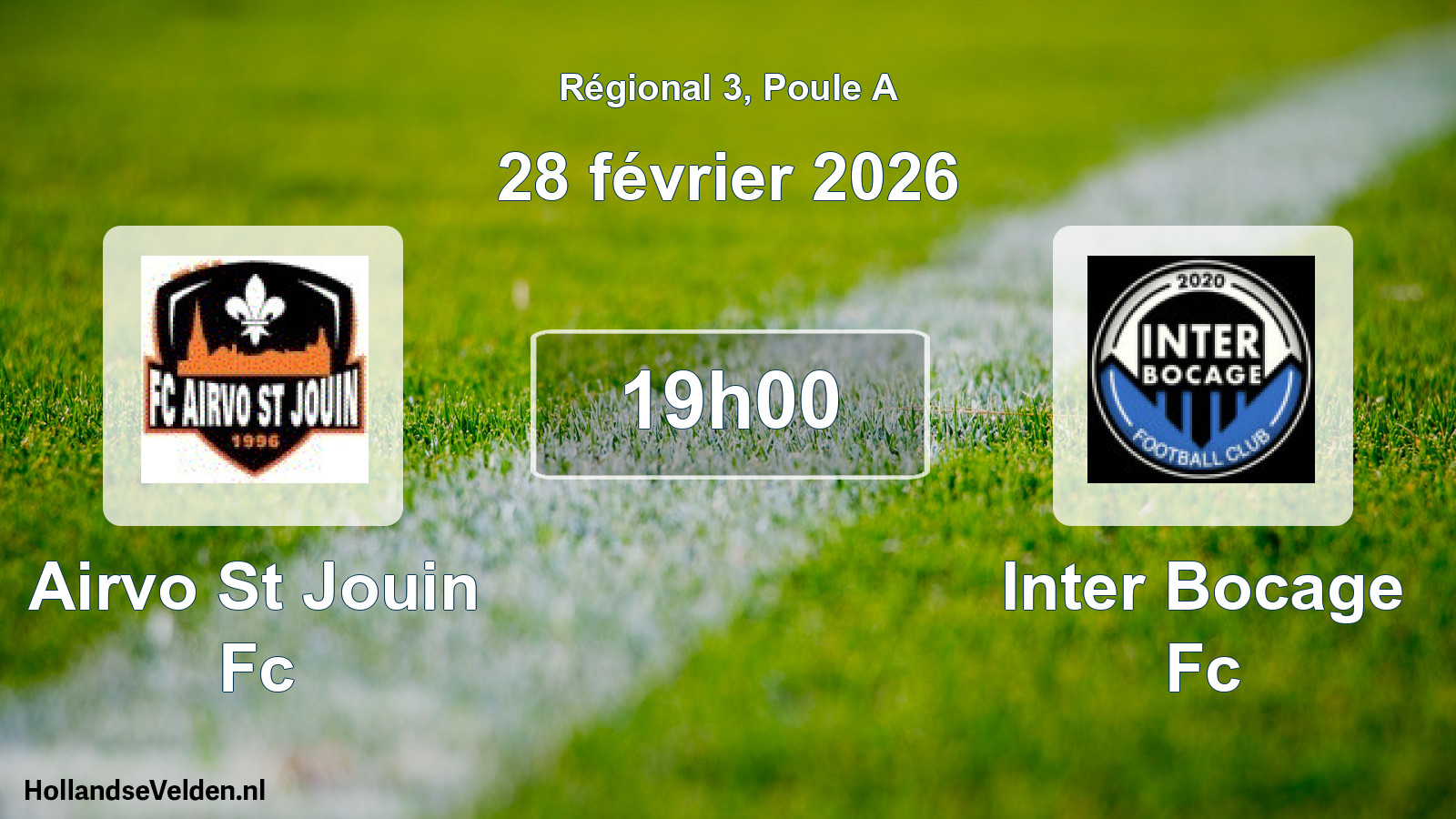 Geplande wedstrijd: Airvo St Jouin Fc - Inter Bocage Fc (28 februari 2026)