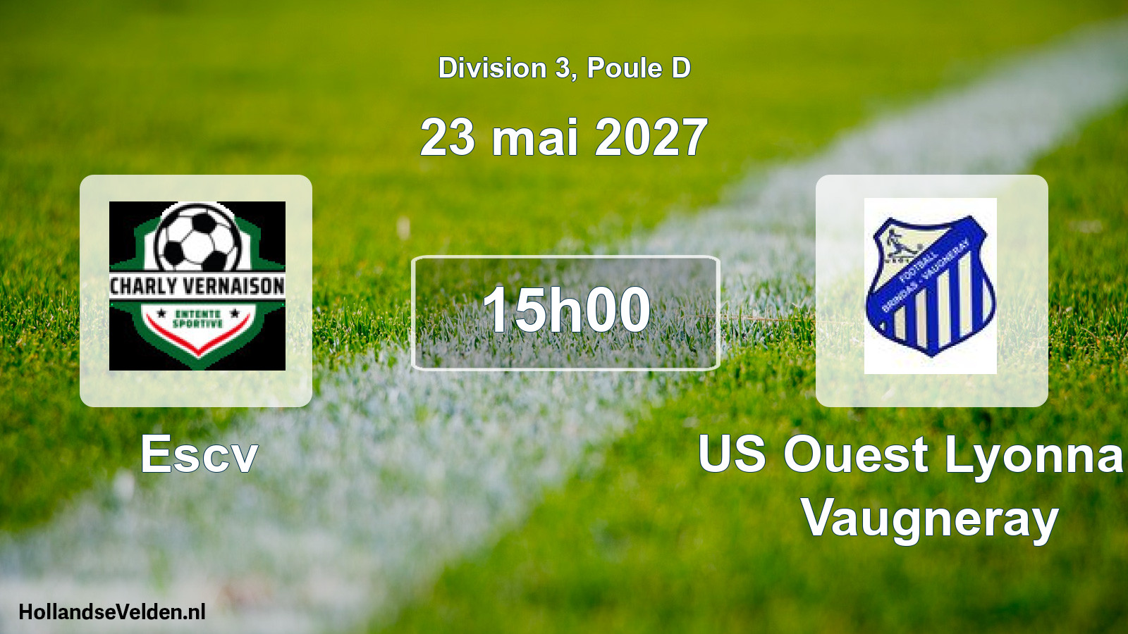 Match programmé: Escv - US Ouest Lyonnais Vaugneray (23 mai 2027)