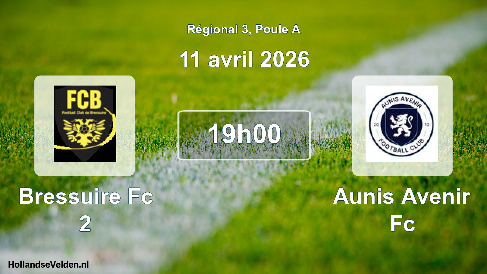 Scheduled Match: Bressuire Fc 2 - Aunis Avenir Fc (11 April 2026)
