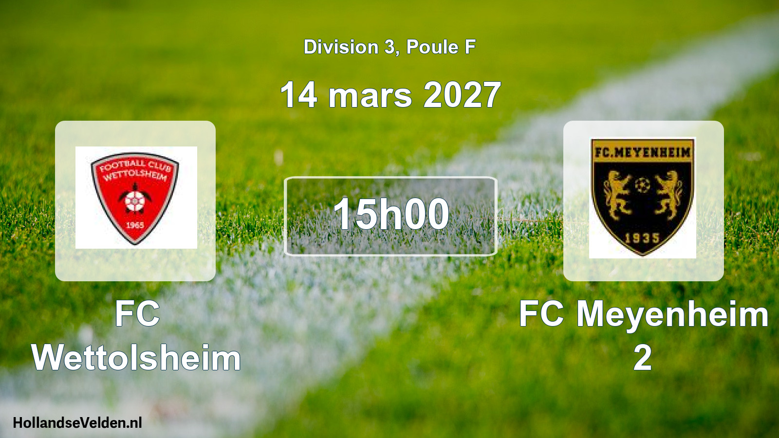 Scheduled Match: FC Wettolsheim - FC Meyenheim 2 (14 March 2027)