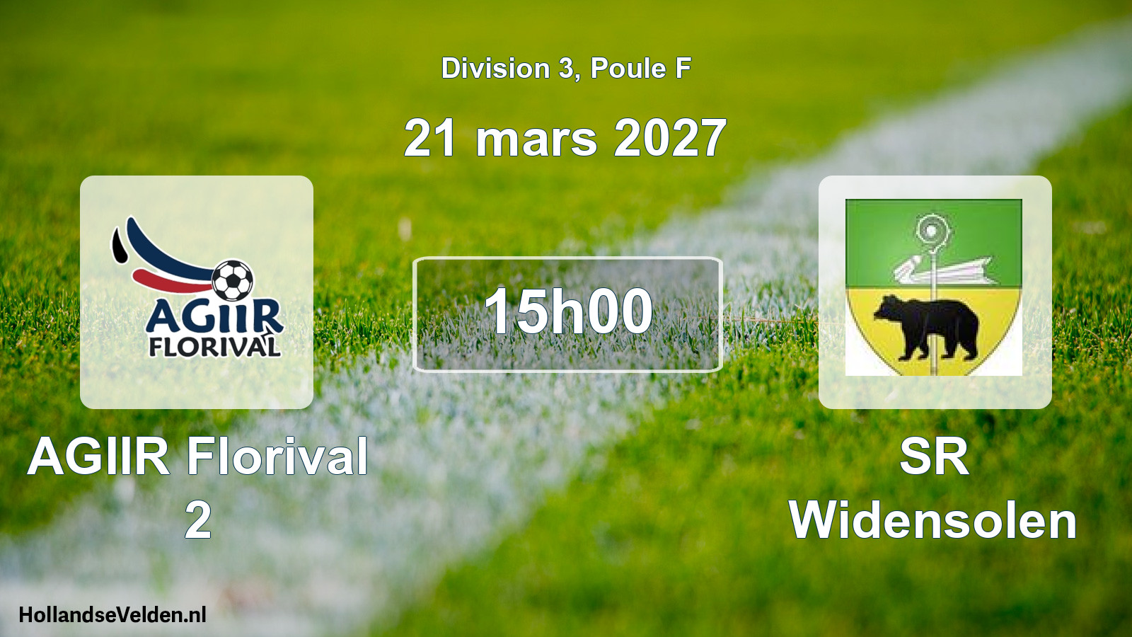 Scheduled Match: AGIIR Florival 2 - SR Widensolen (21 March 2027)