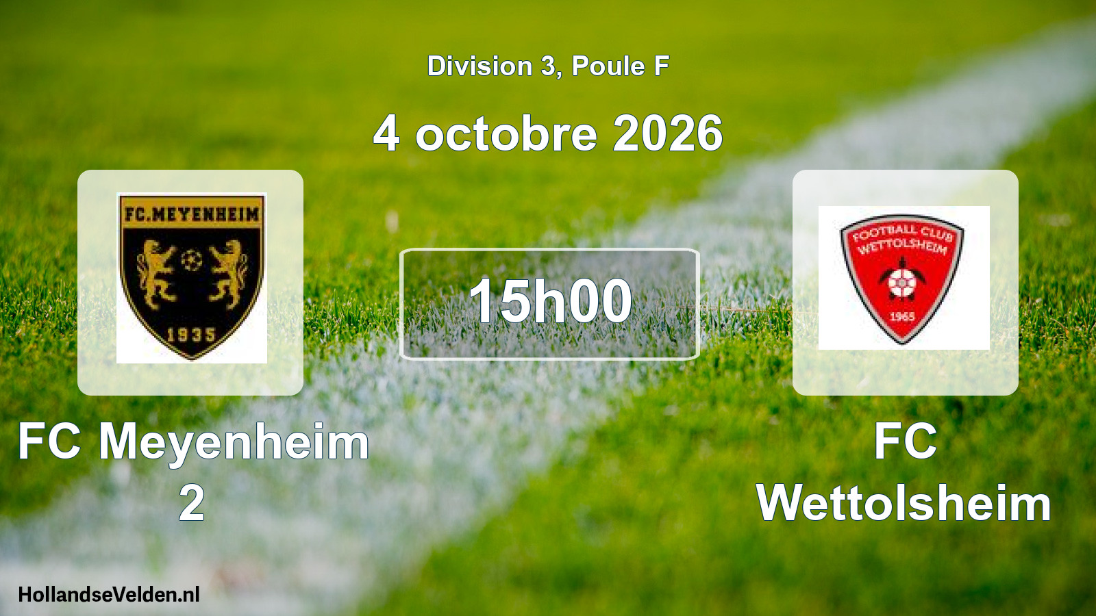 Scheduled Match: FC Meyenheim 2 - FC Wettolsheim (4 October 2026)