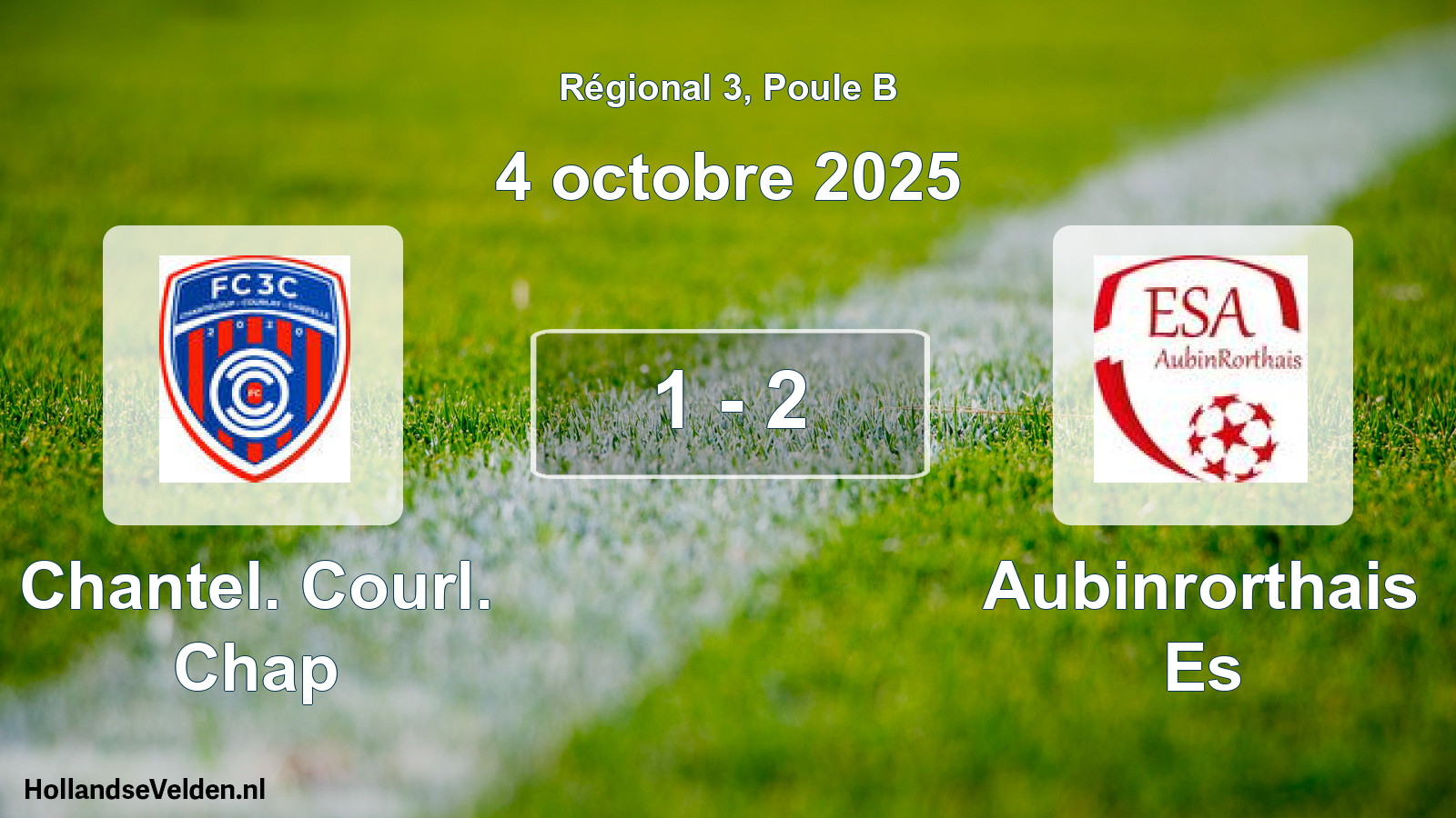 Total number of matches played: Chantel. Courl. Chap - Aubinrorthais Es 1 - 2 (4 October 2025)