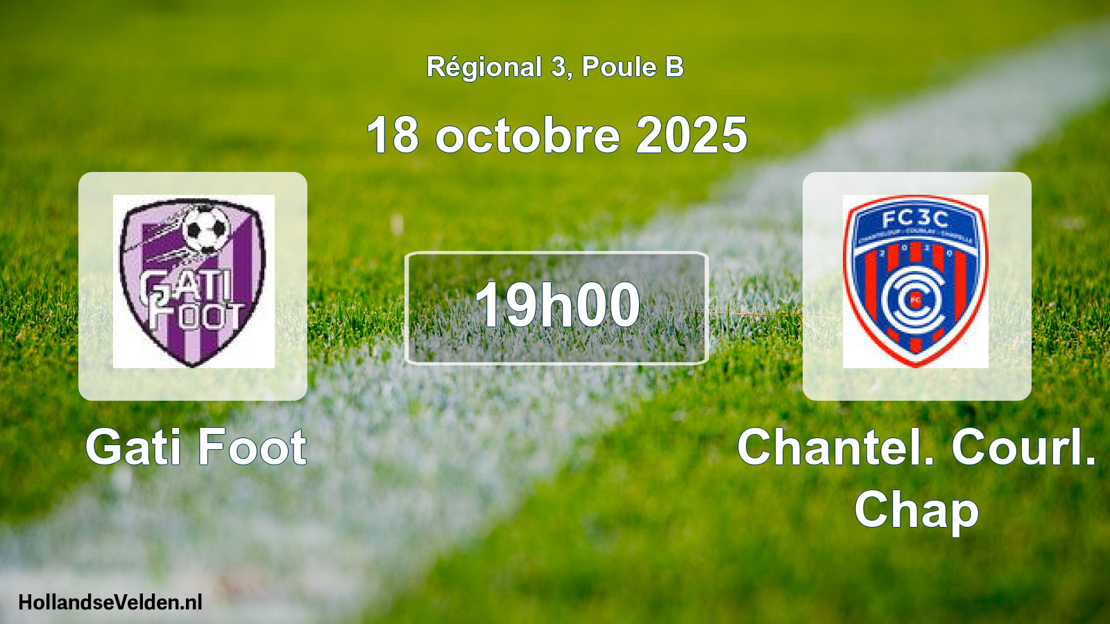 Geplande wedstrijd: Gati Foot - Chantel. Courl. Chap (18 octobre 2025)