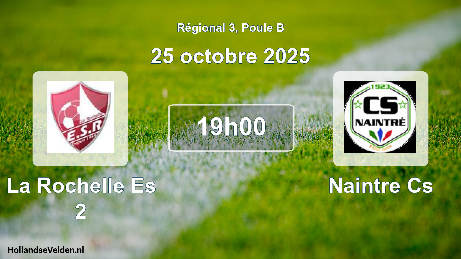 Geplande wedstrijd: La Rochelle Es 2 - Naintre Cs (25 oktober 2025)