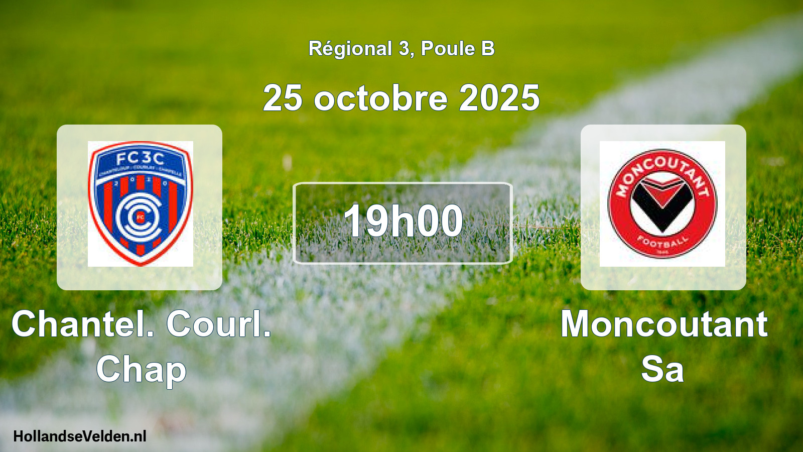 Geplande wedstrijd: Chantel. Courl. Chap - Moncoutant Sa (25 octobre 2025)
