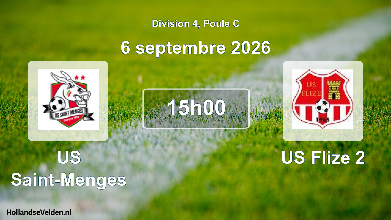 Scheduled Match: US Saint-Menges - US Flize 2 (6 September 2026)
