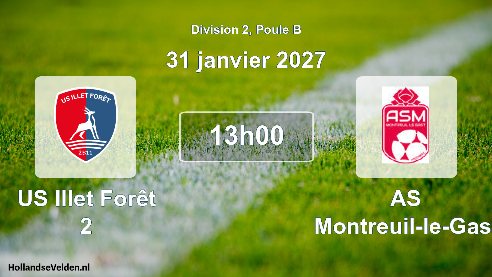 Match programmé: US Illet Forêt 2 - AS Montreuil-le-Gast (31 janvier 2027)