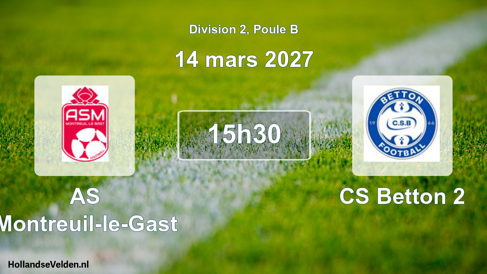 Scheduled Match: AS Montreuil-le-Gast - CS Betton 2 (14 March 2027)