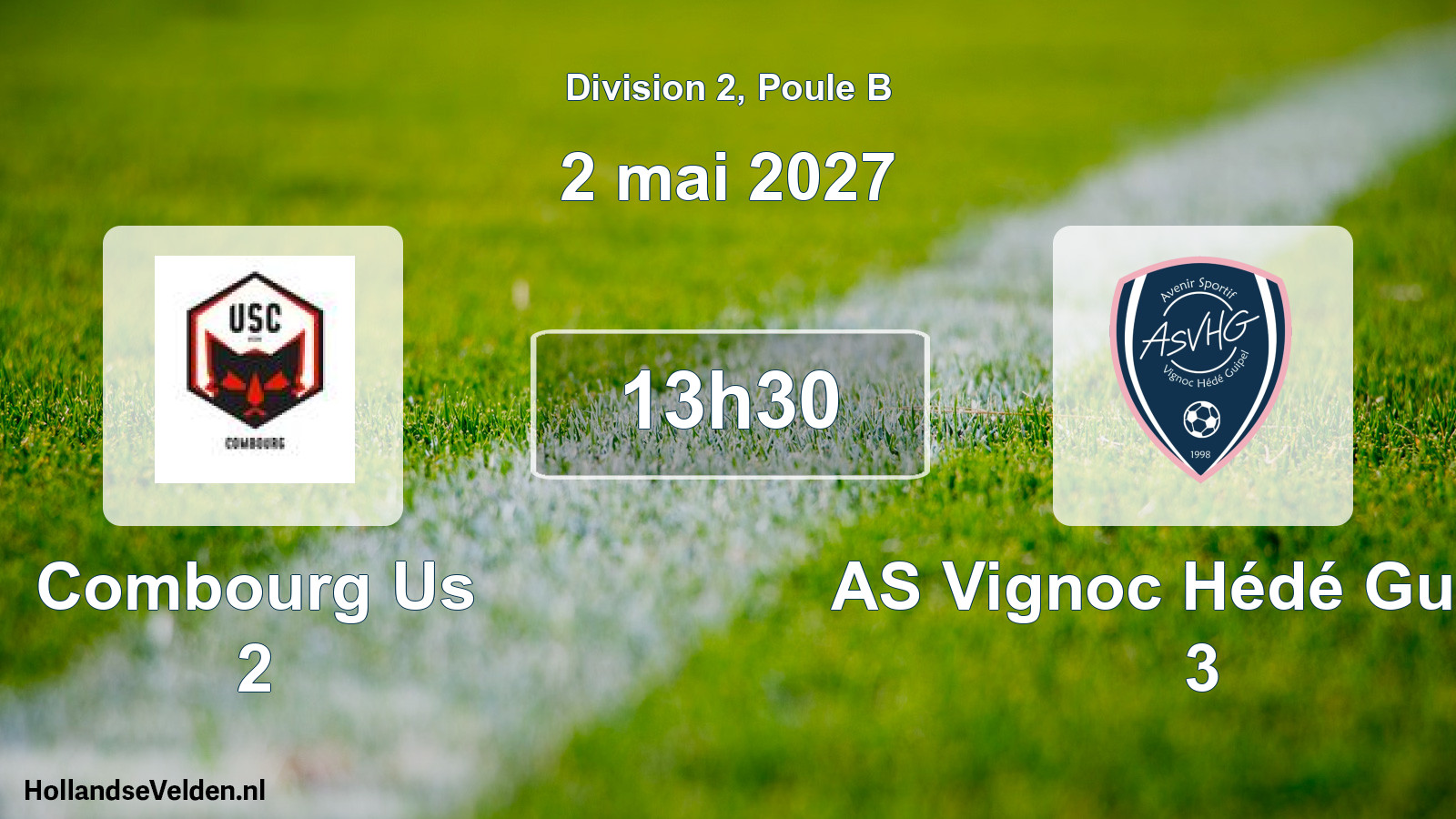 Scheduled Match: Combourg Us 2 - AS Vignoc Hédé Guipel 3 (2 May 2027)