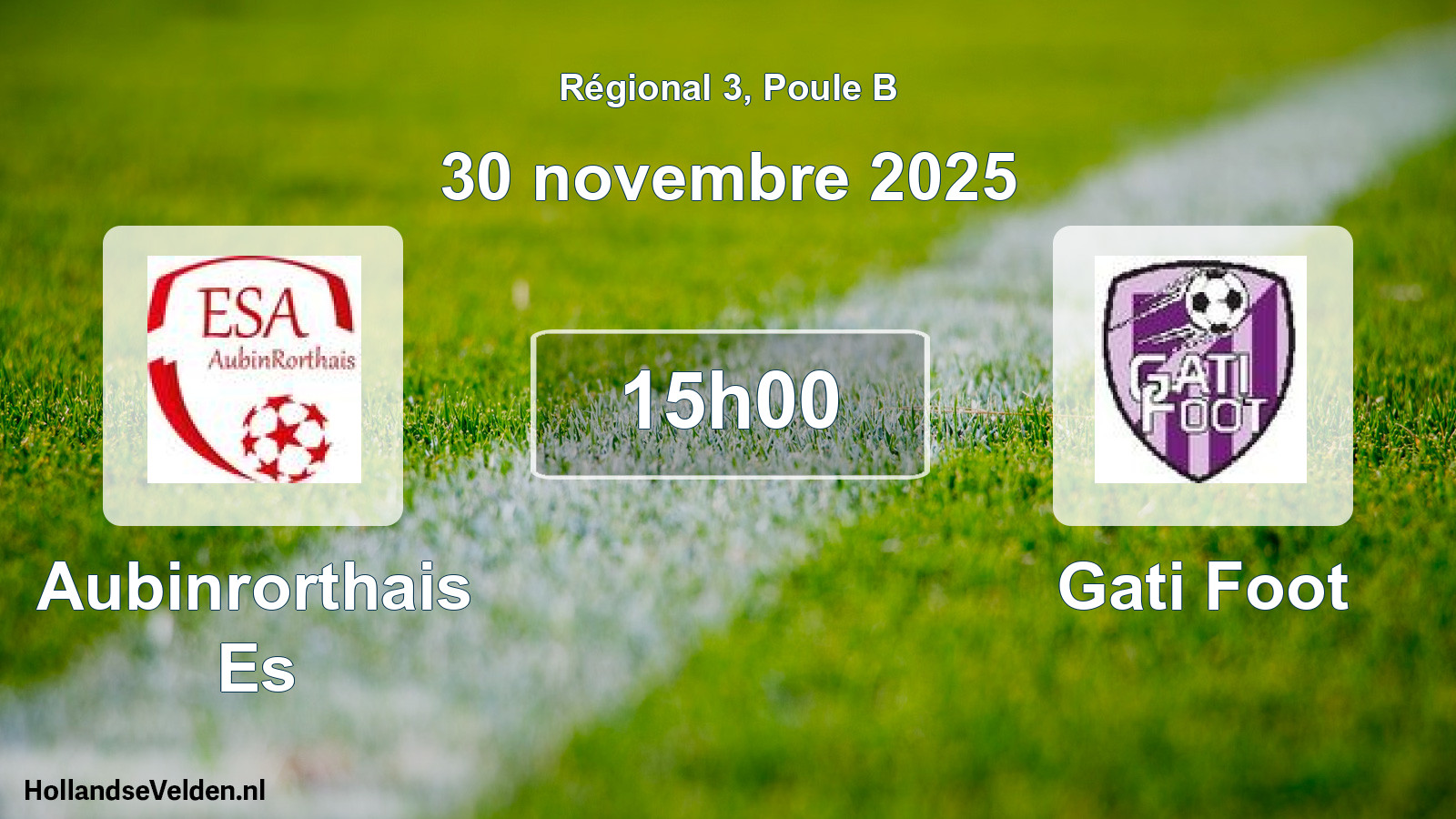 Scheduled Match: Aubinrorthais Es - Gati Foot (30 November 2025)