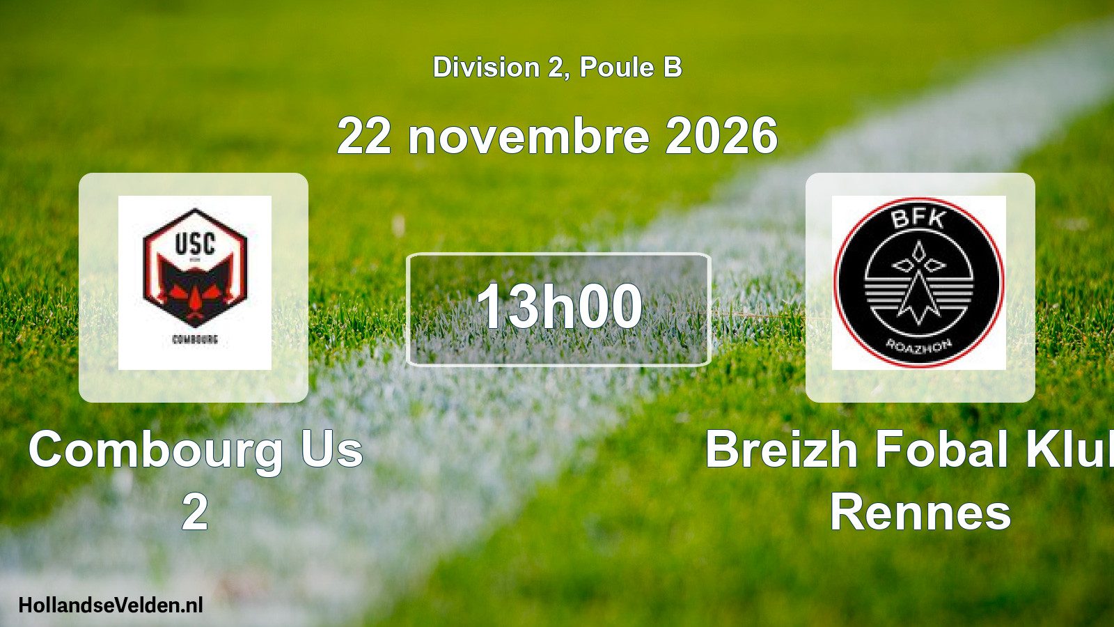 Match programmé: Combourg Us 2 - Breizh Fobal Klub Rennes (22 novembre 2026)