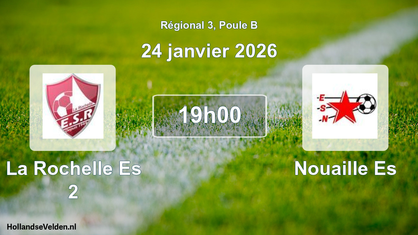 Geplande wedstrijd: La Rochelle Es 2 - Nouaille Es (24 januari 2026)