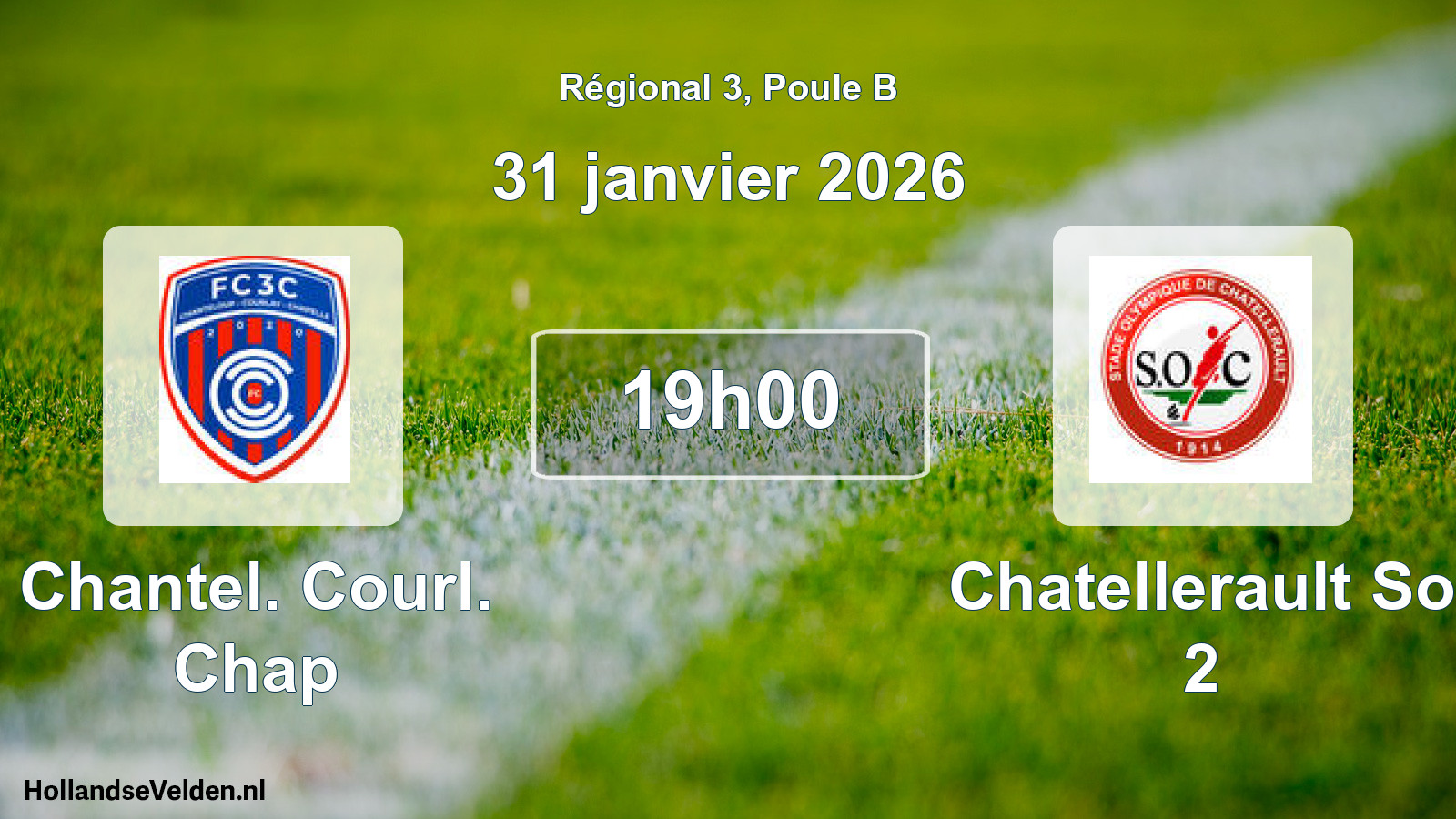 Geplande wedstrijd: Chantel. Courl. Chap - Chatellerault So 2 (31 januari 2026)