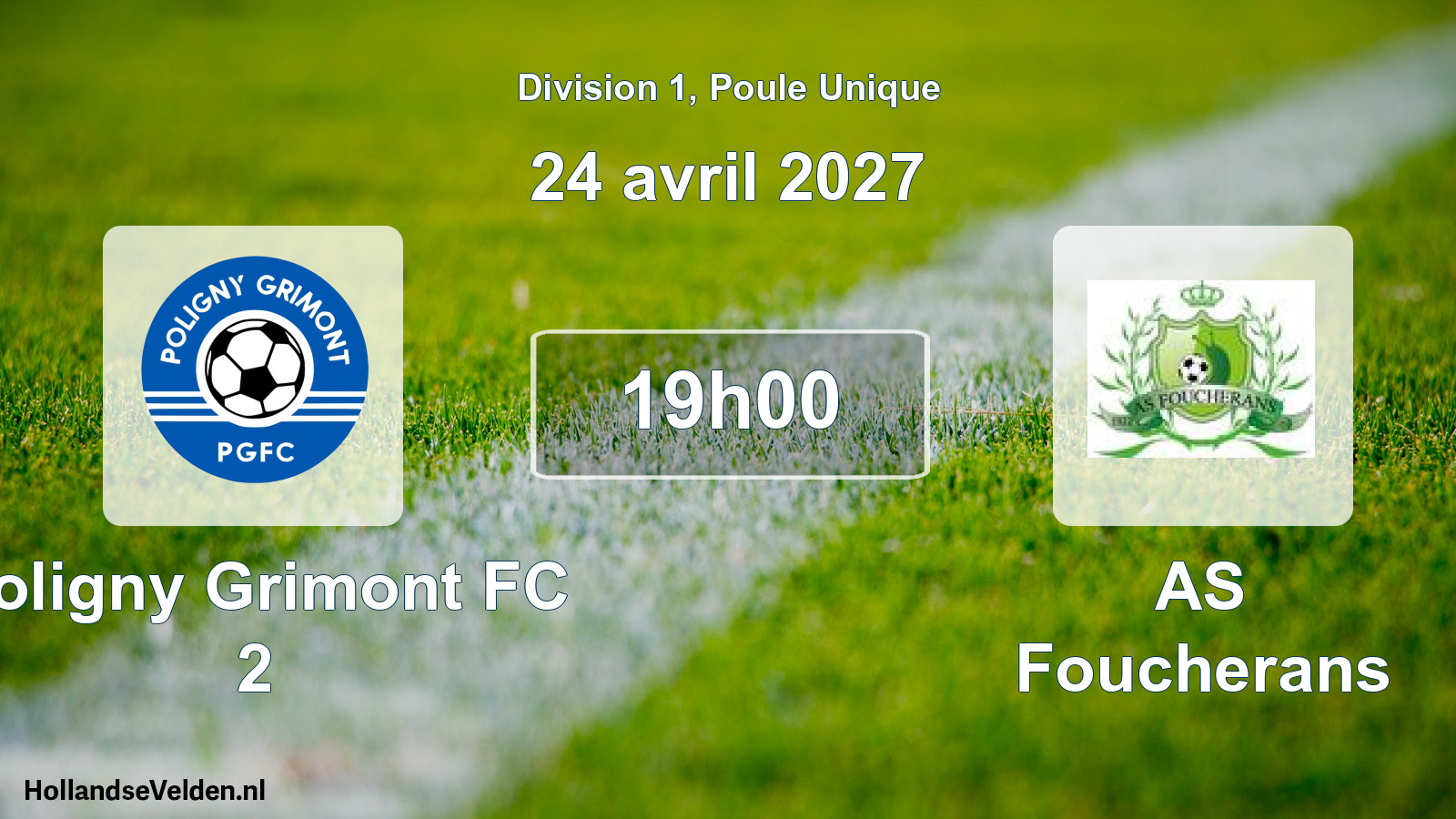 Scheduled Match: Poligny Grimont FC 2 - AS Foucherans (24 April 2027)