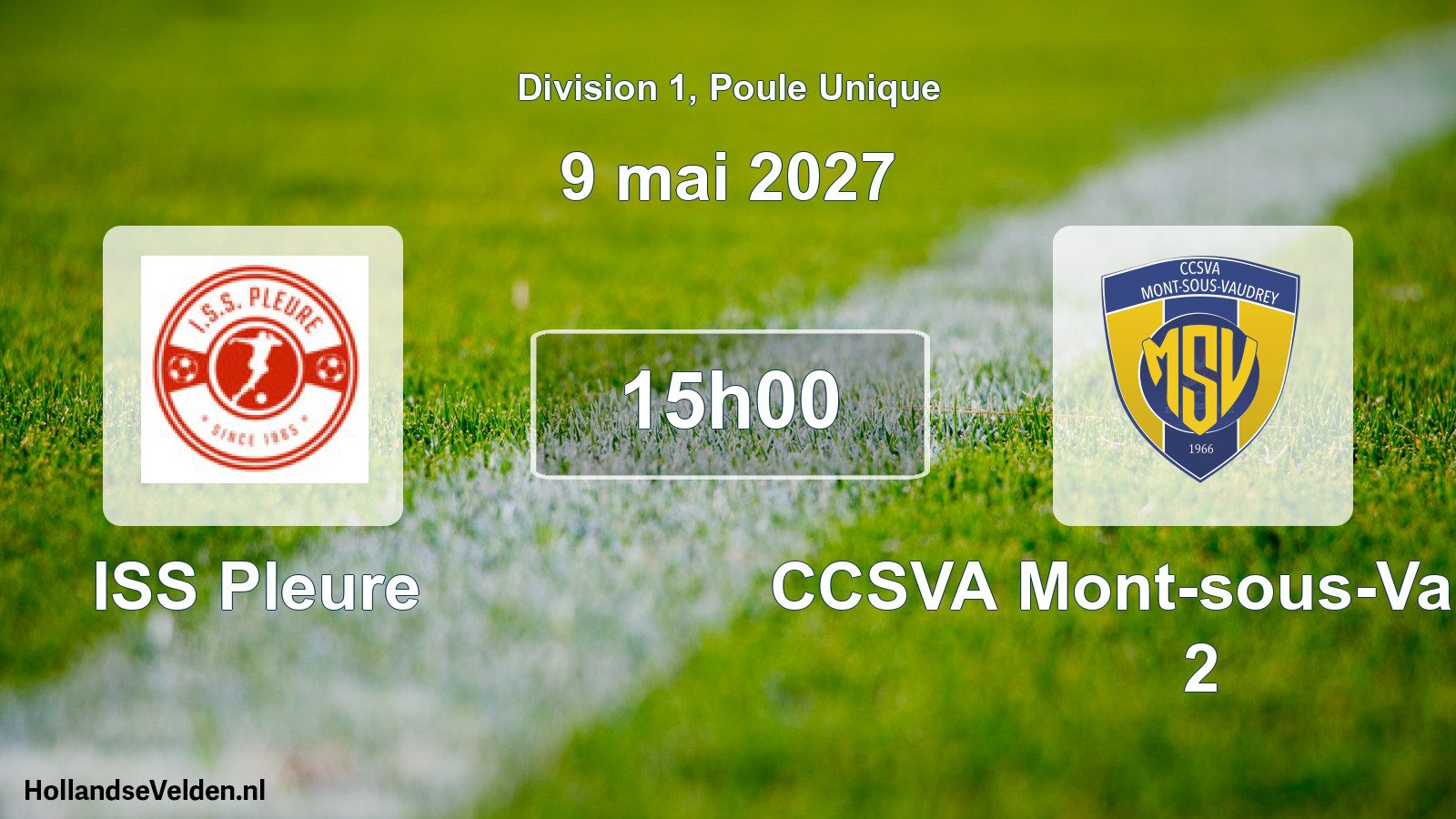 Scheduled Match: ISS Pleure - CCSVA Mont-sous-Vaudrey 2 (9 May 2027)