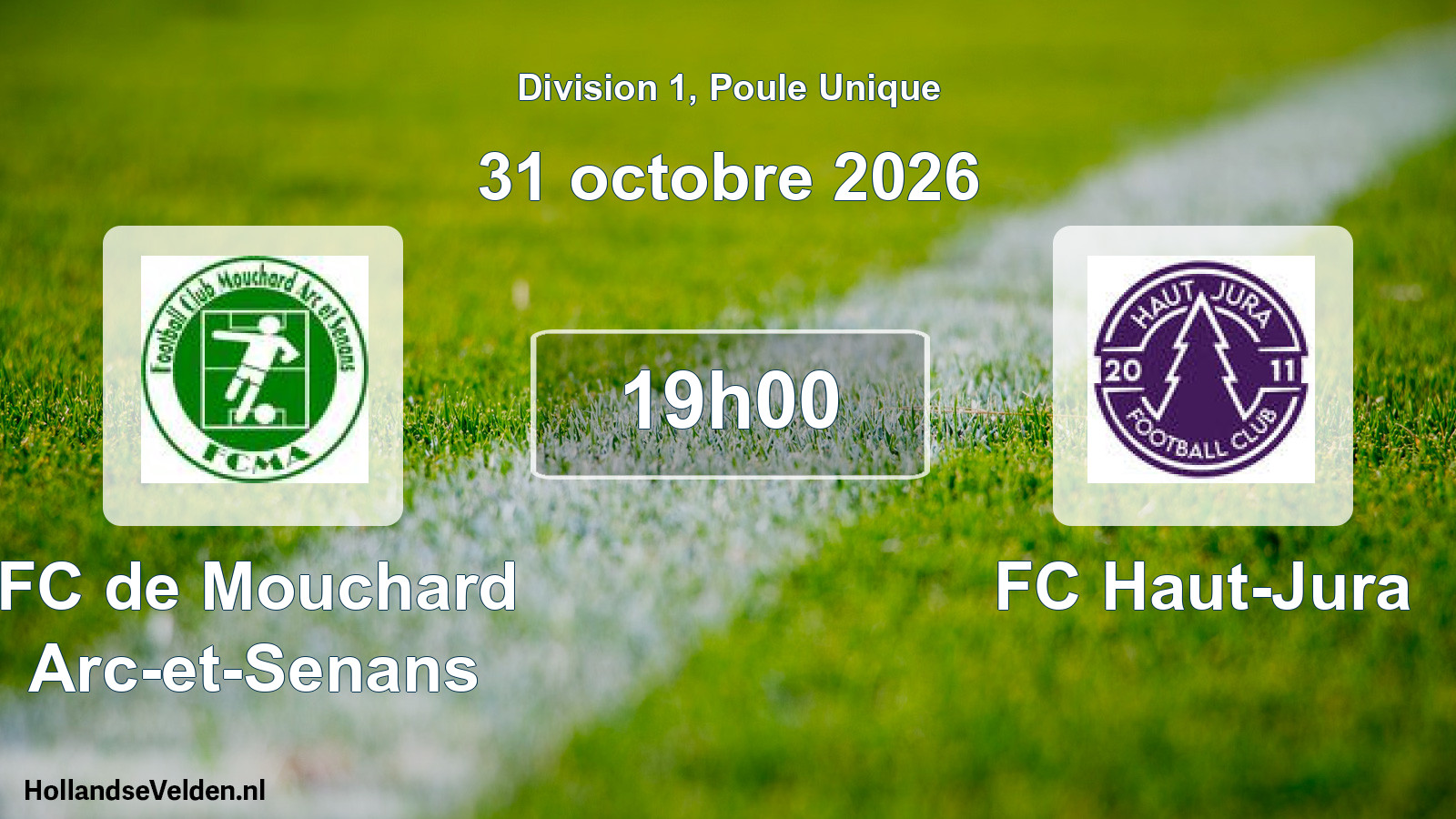 Scheduled Match: FC de Mouchard Arc-et-Senans - FC Haut-Jura (31 October 2026)